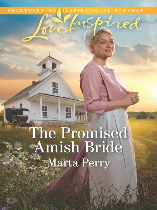 Title details for The Promised Amish Bride by Marta Perry - Wait list